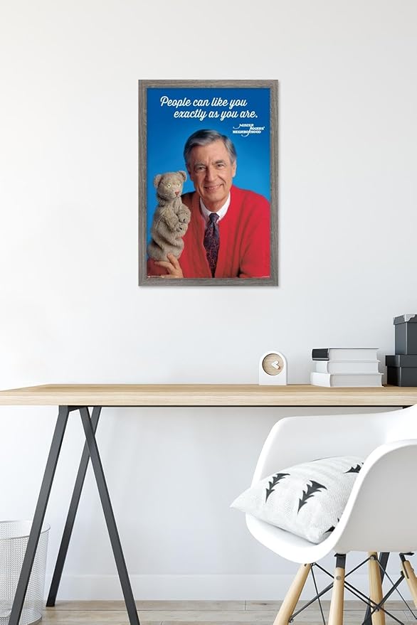 Trends International Mister Rogers - As You Are Wall Poster, 14.725" x 22.375", Barnwood Framed Version