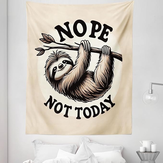Ambesonne Funny Tapestry Twin Size, Nope Not Today Saying with a Happy Sloth Hanging Down from a Branch, Wall Hanging Bedspread Bed Cover Wall Decor, 68" X 88", Eggshell Pale Brown Black