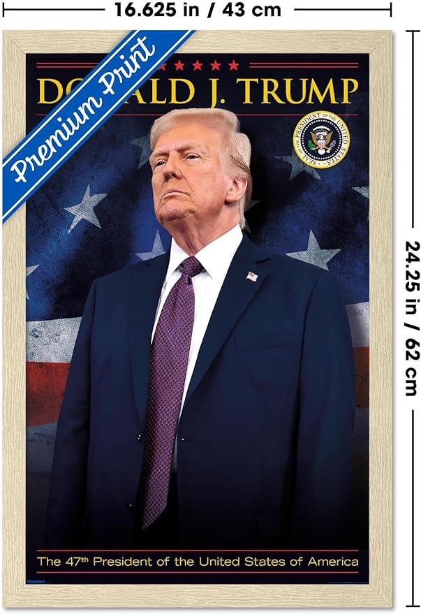 President Donald Trump - 47th President Wall Poster, 22.4L" x 14.7W", Blonde Framed Version
