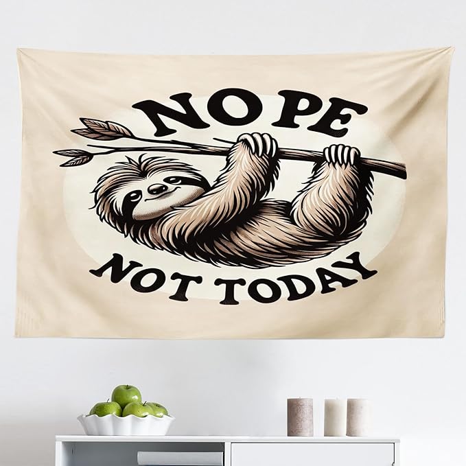 Ambesonne Funny Tapestry, Nope Not Today Saying with a Happy Sloth Hanging Down from a Branch, Fabric Wall Hanging Decor for Bedroom Living Room Dorm, 45" X 30", Eggshell Pale Brown Black