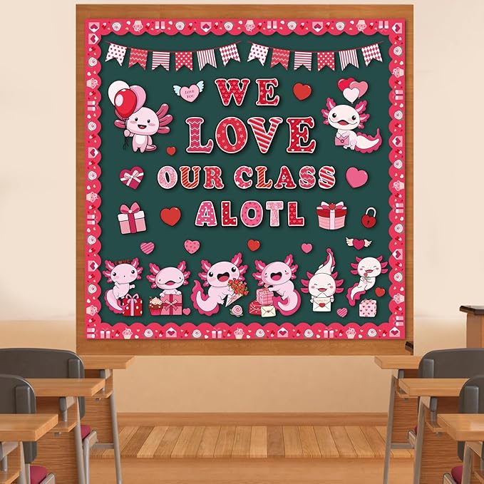 Valentine Axolotl Classroom Decor - Cute Axolotl Valentines Day Bulletin Board Decorations, We Love Our Class Paper Cutouts Set for School, Chalkboard Office Wall Decor Supplies