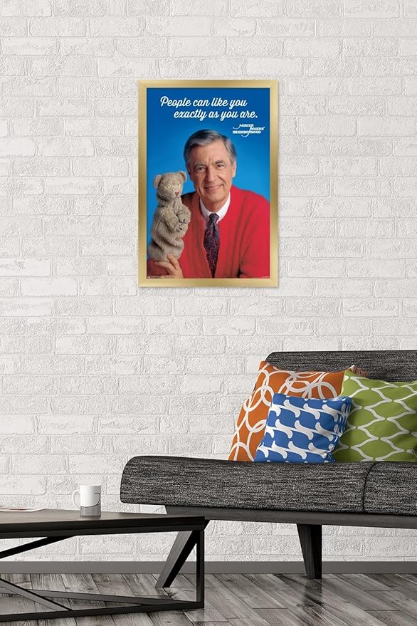 Trends International Mister Rogers - As You Are Wall Poster, 14.725" x 22.375", Gold Framed Version