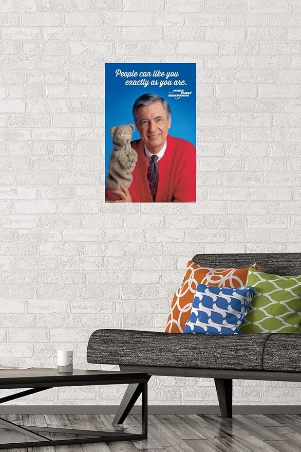 Trends International Mister Rogers - As You Are Wall Poster, 14.725" x 22.375", Premium Unframed Version