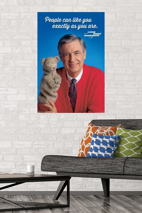 Trends International Mister Rogers - As You Are Wall Poster, 22.375" x 34", Unframed Version
